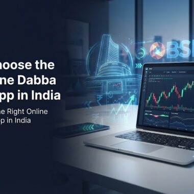 How to Choose the Right Online Dabba Trading App in India