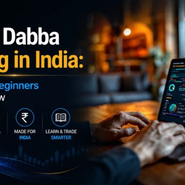 Online Dabba Trading in India: Everything Beginners Need to Know 