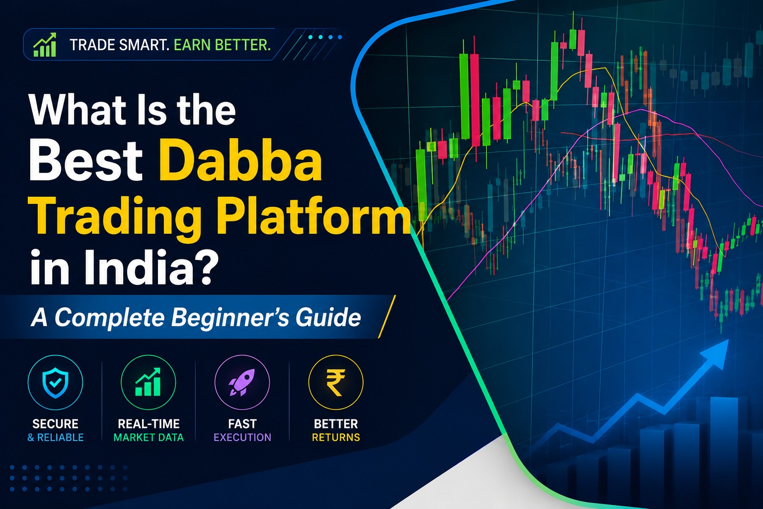 Best Dabba Trading Platform in India