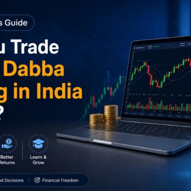 What Should You Know About a Dabba Trading Platform in India? 